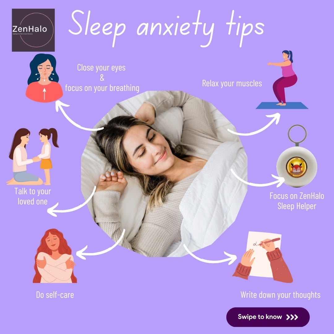 ZENHALO SLEEP ANXIETY TIPS.